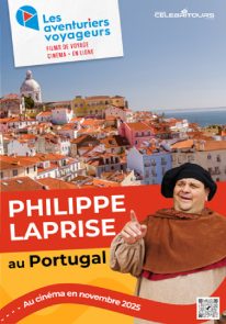 Poser pour ***HORS-SÉRIE *** Les aventuriers voyageurs – Philippe Laprise au Portugal
