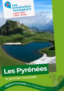 Poser pour Les aventuriers voyageurs – Les Pyrénées, la grande traversée