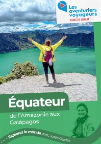Poser pour Les aventuriers voyageurs – Couleurs d’Équateur – De l’Amazonie aux Galápagos