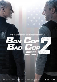 Poser pour Bon Cop Bad Cop 2