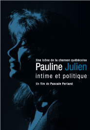 Poster pour Pauline Julien, intime et politique