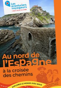 Poser pour Les aventuriers voyageurs – Au nord de l’Espagne, à la croisée des chemins