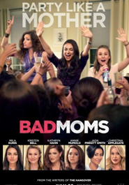Poster pour Bad Moms