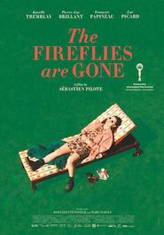 Poster pour The Fireflies are gone