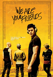 Poster pour We Are Your Friends